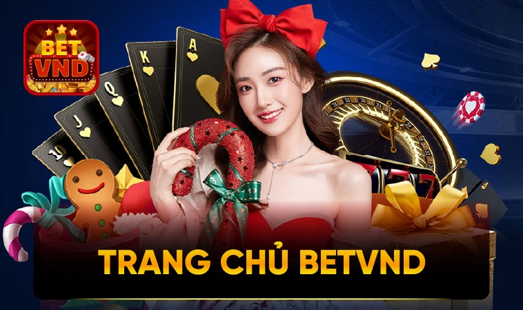 BetVND 30 BETVND - Nhà Cái BET VND - Trang Chủ Cá Cược Online Số 1 VN